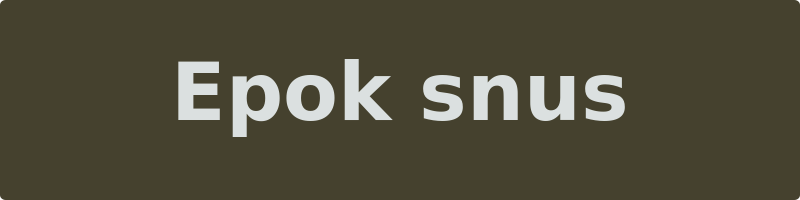 Epok snus