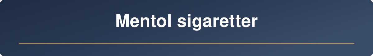 Hva skjer med Mentol sigaretter i Norge