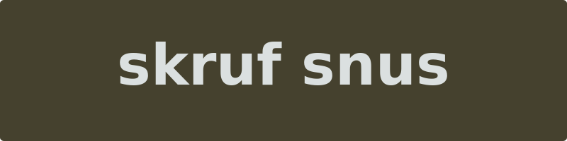 skruf snus