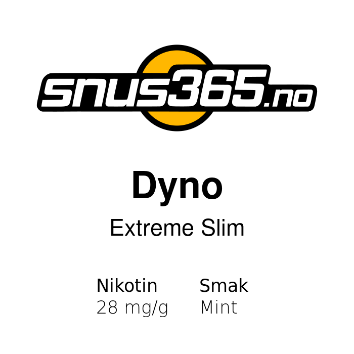 Dyno Extreme Slim