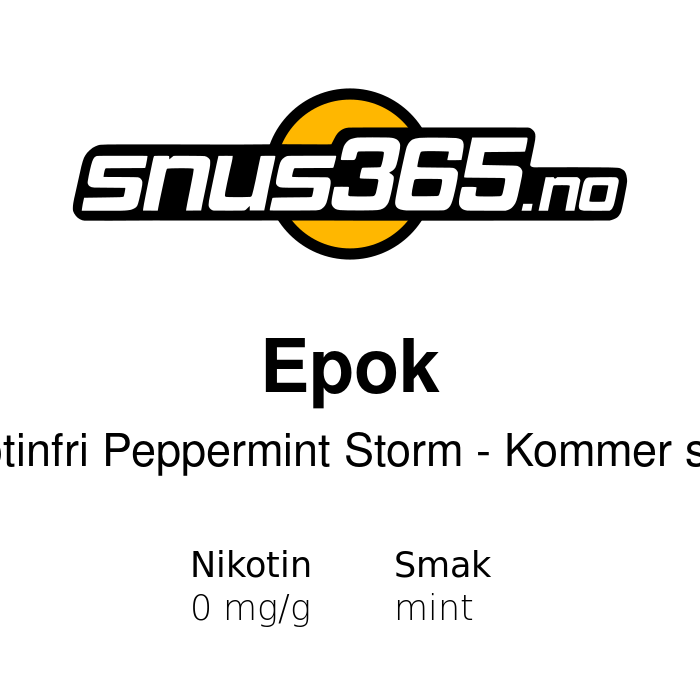 Epok Nikotinfri Peppermint Storm Epok Nikotinfri Peppermint Storm