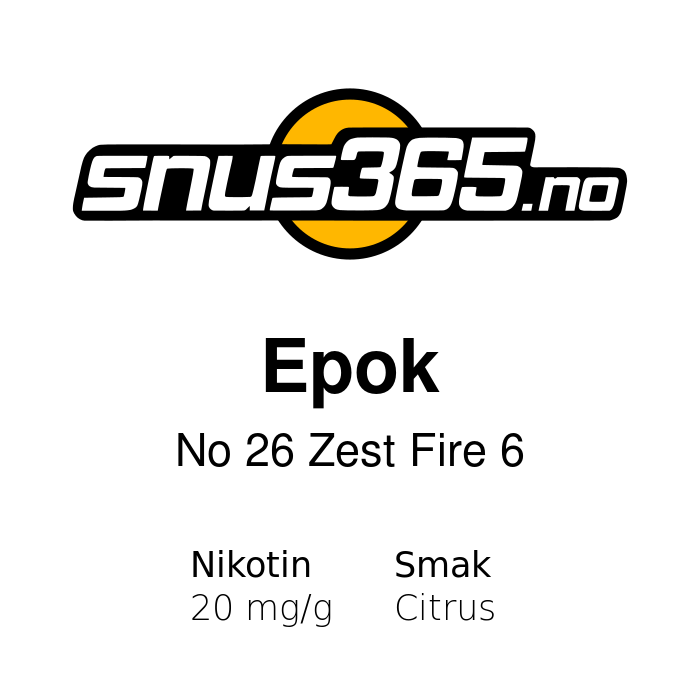 Epok No 26 Zest Fire 6