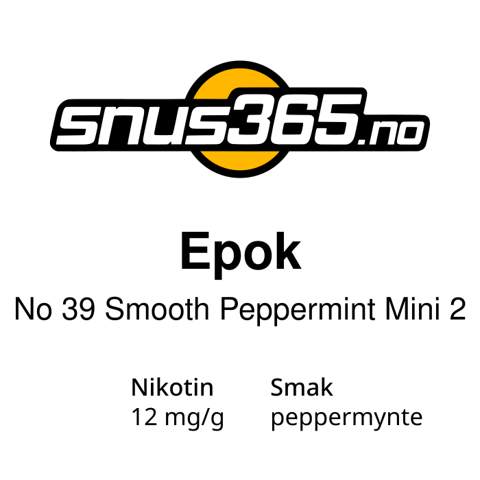 Epok No 39 Smooth Peppermint Mini 2