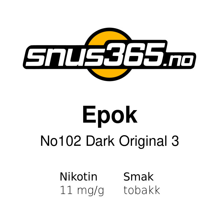 Epok No102 Dark Original 3