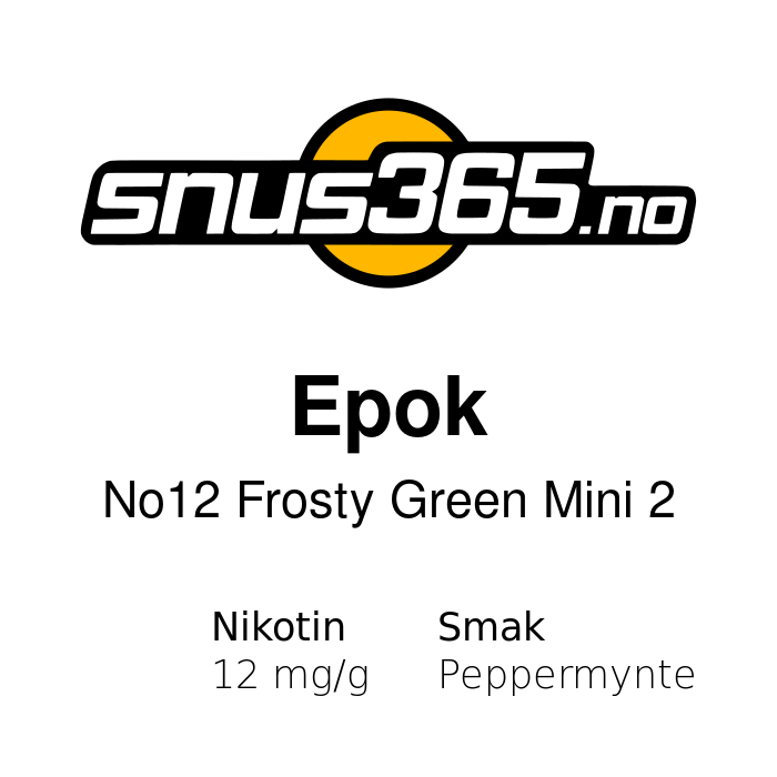 Epok No12 Frosty Green 2 Mini