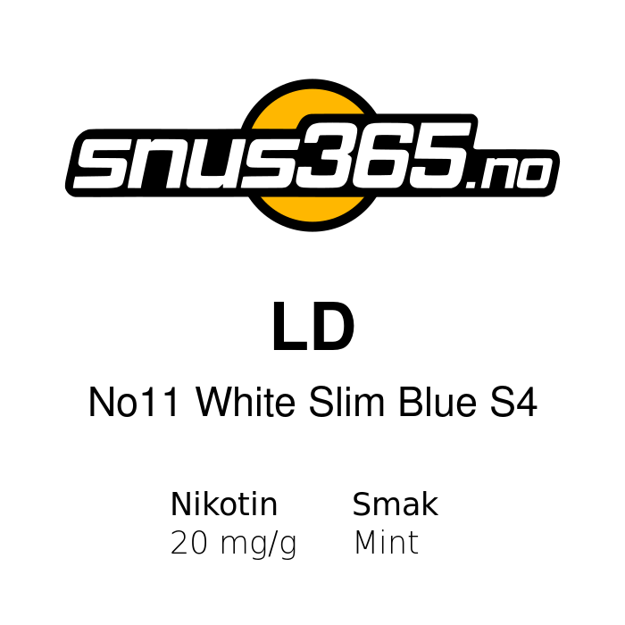 LD No11 White Slim Blue S4