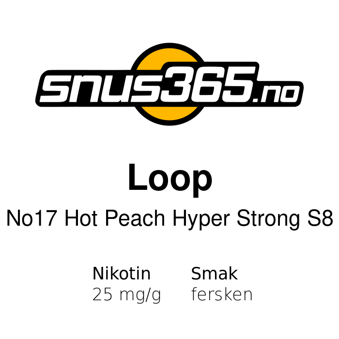 Loop No17 Hot Peach Hyper Strong S8