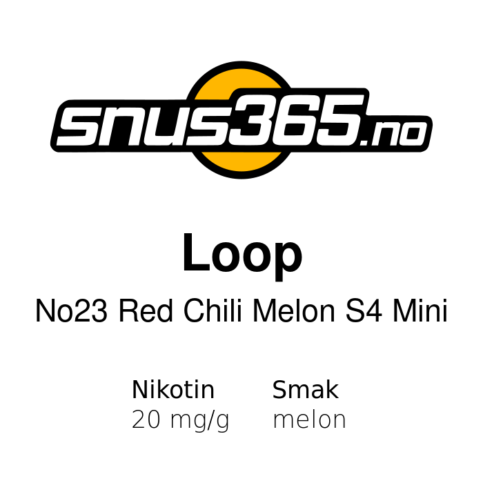 Loop No23 Red Chili Melon S4 Mini Loop No23 Red Chili Melon S4 Mini