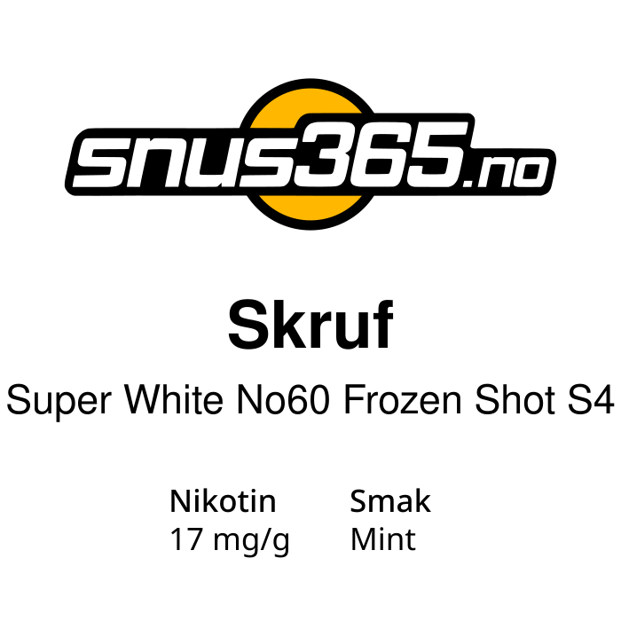 Skruf Super White No60 Frozen Shot S4