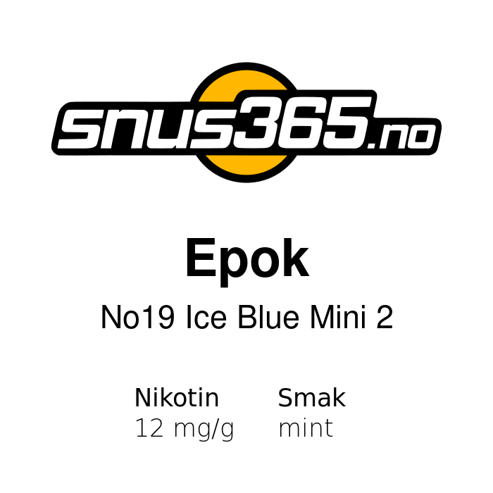 Epok No 19 Ice Blue Mini 2