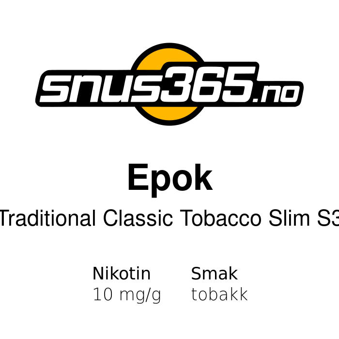 Epok Traditional Classic Tobacco Slim S3