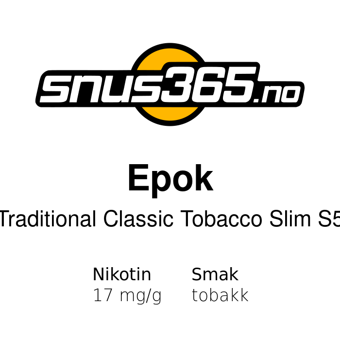 Epok Traditional Classic Tobacco Slim S5