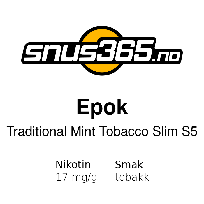 Epok Traditional Mint Tobacco Slim S5