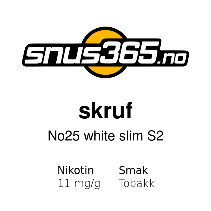 skruf No25 white slim S2