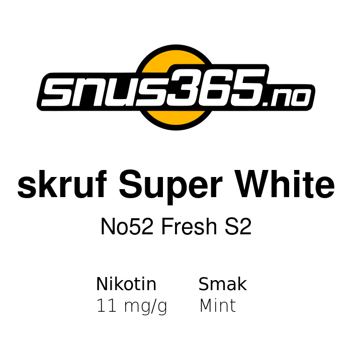 skruf Super White 52 Fresh S2