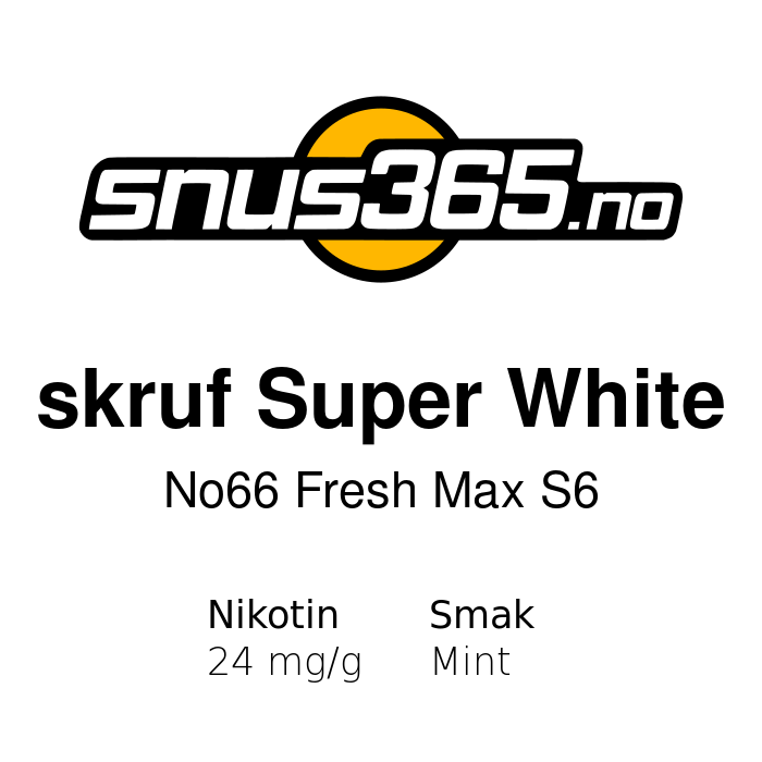 skruf Super White No66 Fresh Max S6