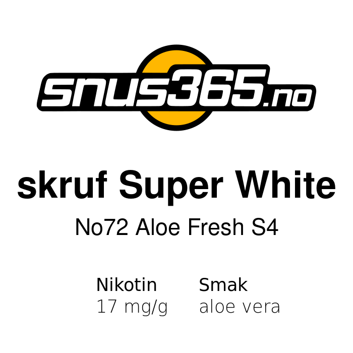 skruf Super White No72 Aloe Fresh S4 skruf Super White No72 Aloe Fresh S4