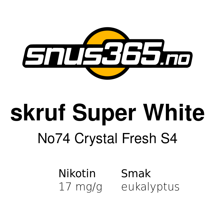 skruf Super White No74 Crystal Fresh S4